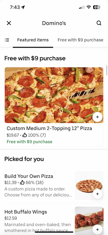 Uber Eats and Domino's Pizza Screenshot